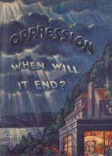 Oppression When Will It End?