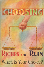 Choosing, Riches or Ruin